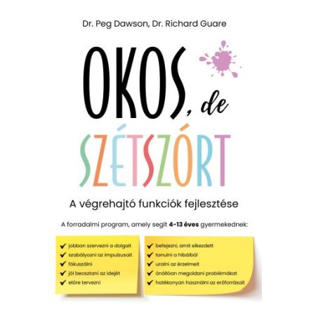 Okos, de szétszórt