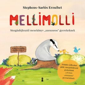   Mellimollo - Mozgásfejlesztő mesekönyv szenzoros gyerekeknek