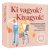 Mindwell Kamasz – Ki vagyok? Kivagyok?